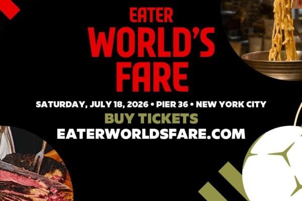 世界的な料理の祭典、Eater World’s Fare にご招待します